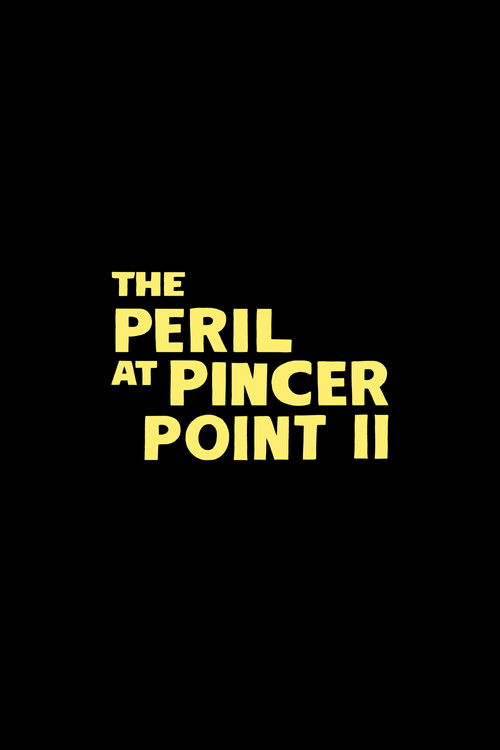 Untitled The Peril at Pincer Point Sequel poster