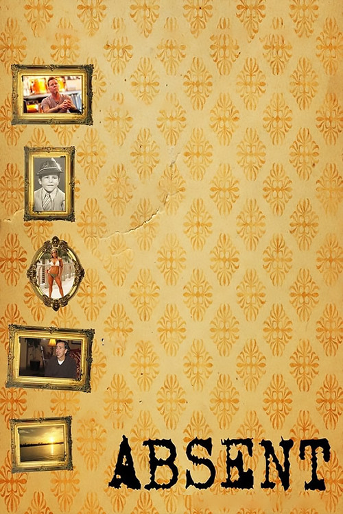 Absent (2011) poster
