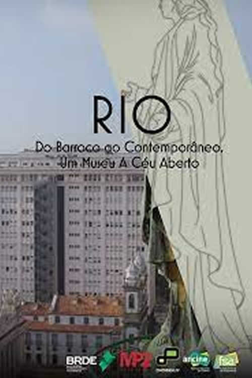 Rio - do Barroco ao Contemporâneo, um Museu ao Céu aberto (2023) poster