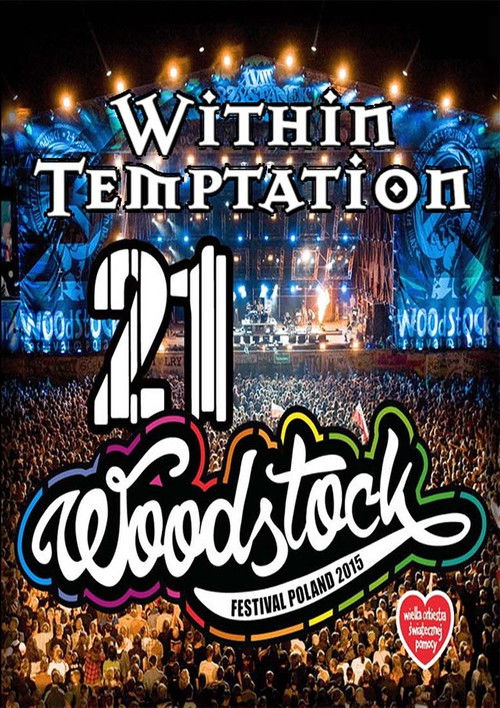 Within Temptation - Live at Woodstock 2015 (2015) poster