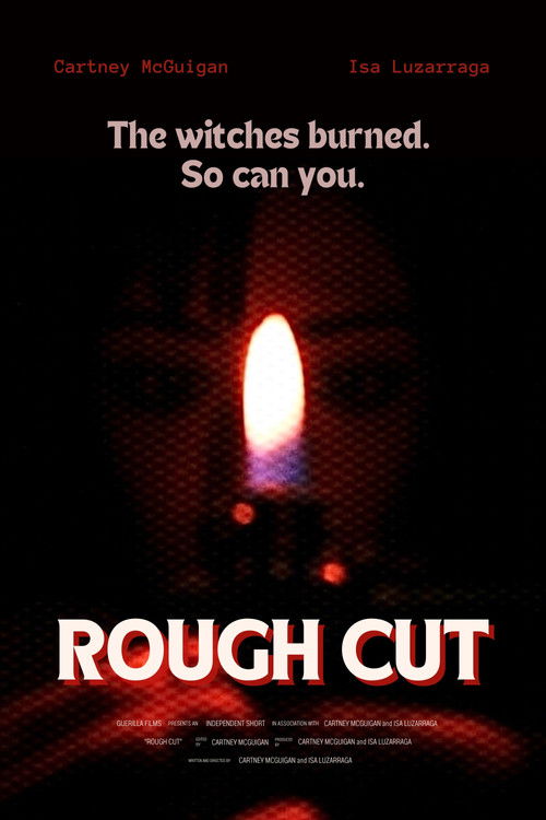 Rough Cut poster