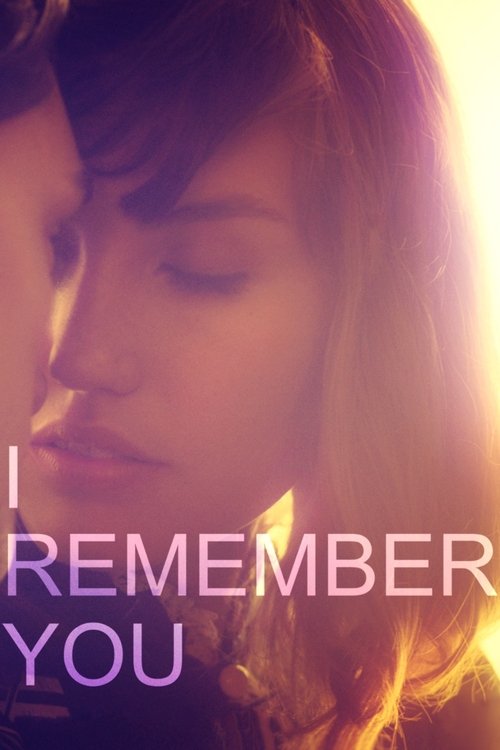 I Remember You (2015) poster
