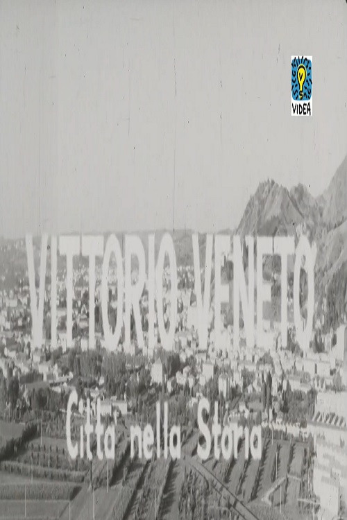 Vittorio Veneto: Città nella storia (1968) poster