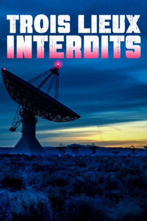 Trois lieux interdits (2022) poster