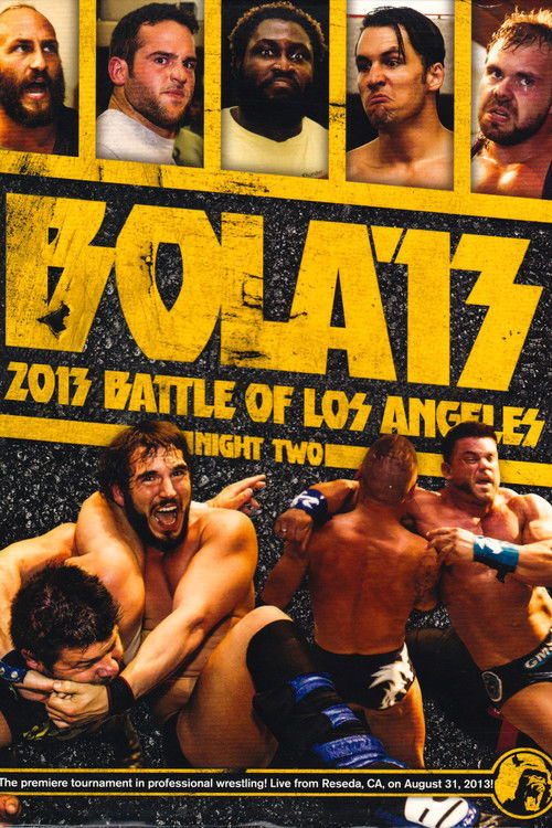 PWG: 2013 Battle of Los Angeles - Night Two (2013) poster