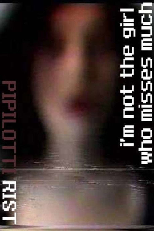 I'm Not the Girl Who Misses Much (1986) poster