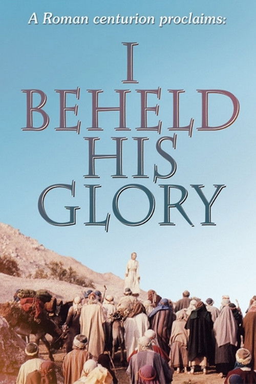 I Beheld His Glory (1953) poster