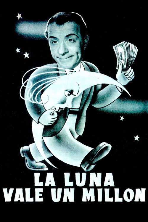 La luna vale un millón (1945) poster