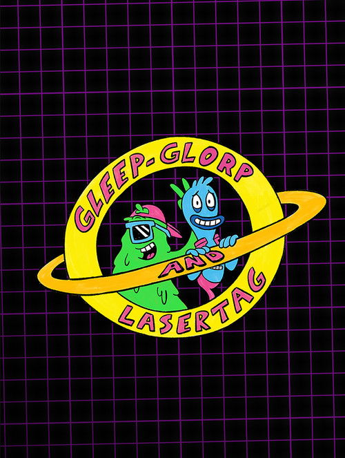 Gleep-Glorp & Lasertag (2017) poster