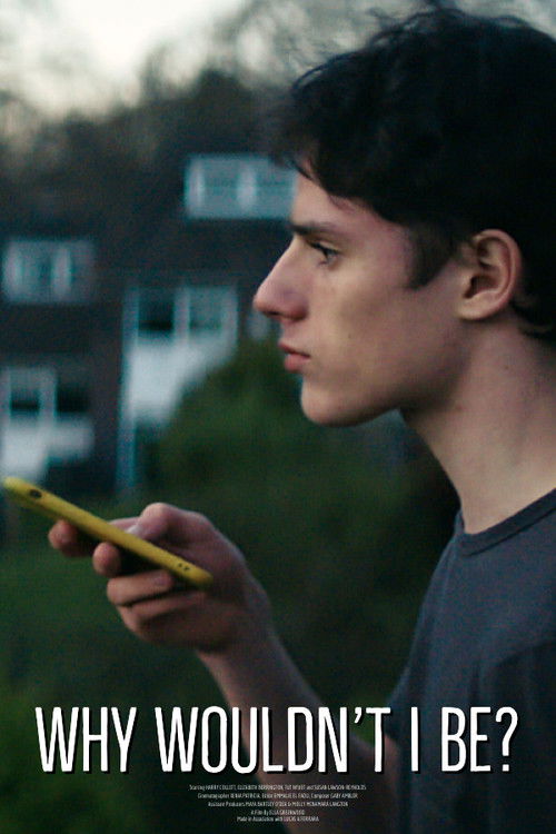 Why Wouldn't I Be? (2022) poster