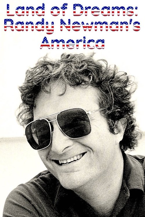Land of Dreams - Randy Newman's America (1994) poster