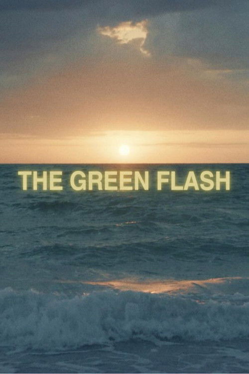 The Green Flash (2023) poster