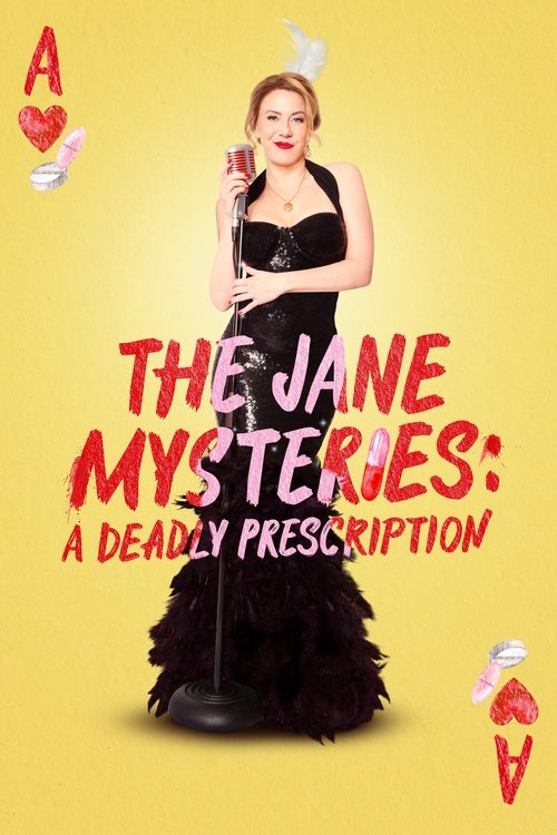 The Jane Mysteries: A Deadly Prescription (2024) poster