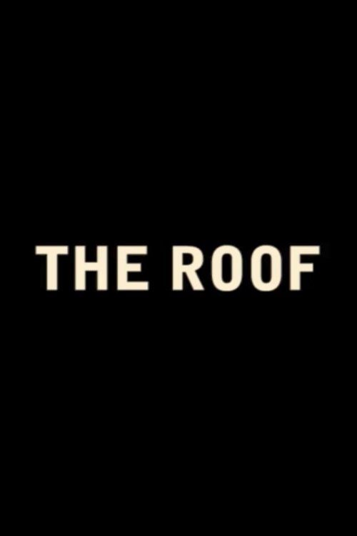 The Roof (2016) poster
