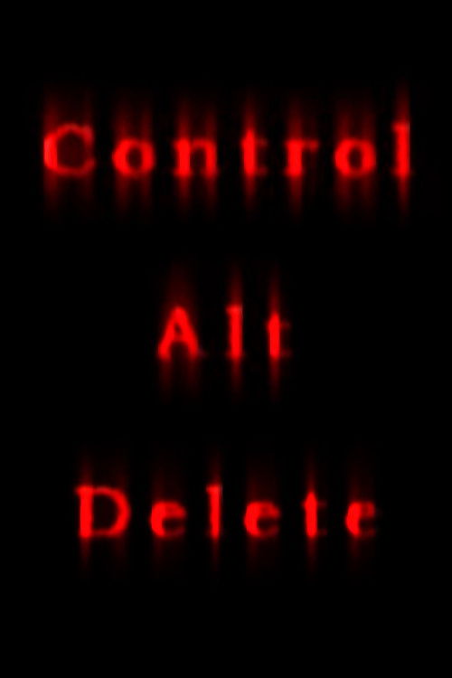 Control Alt Delete (2004) poster