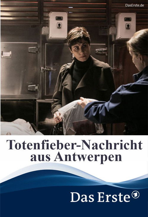 Totenfieber – Nachricht aus Antwerpen (2019) poster