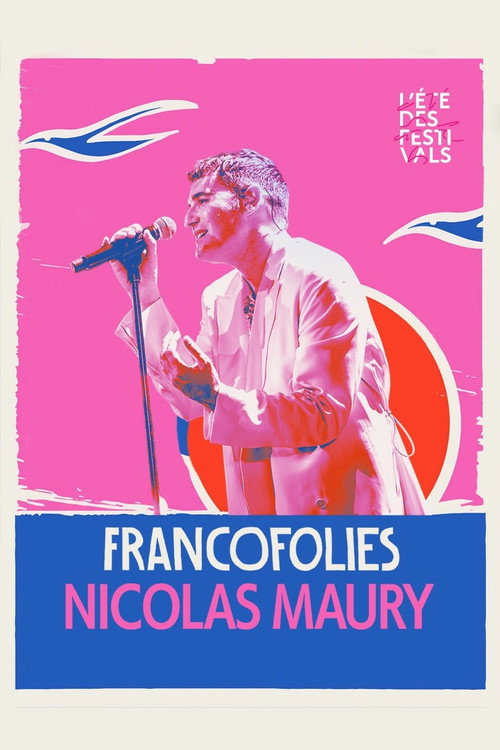 Nicolas Maury aux Francofolies 2023 (2024) poster