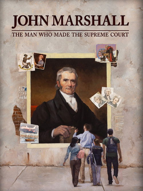 John Marshall: The Man Who Made the Supreme Court (2020) poster
