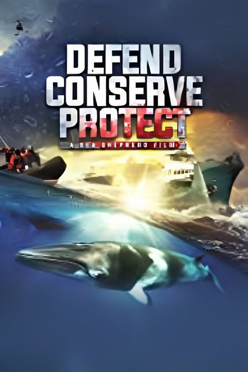 Defend, Conserve, Protect (2019) poster