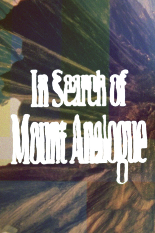 In Search of Mount Analogue (2021) poster