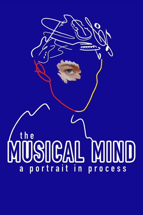 The Musical Mind: A Portrait in Process (2023) poster