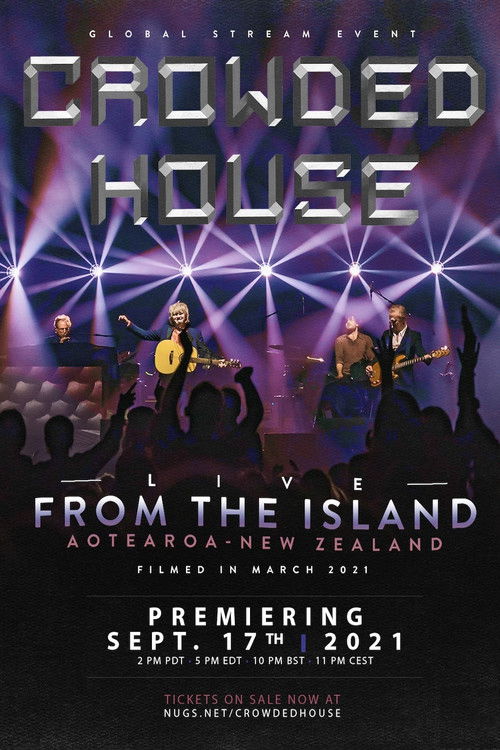 Crowded House: Live From the Island (2021) poster