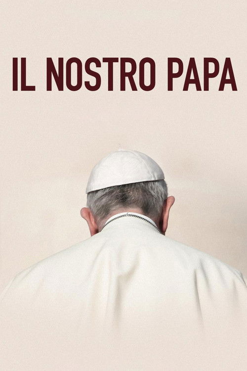 Il nostro Papa (2019) poster