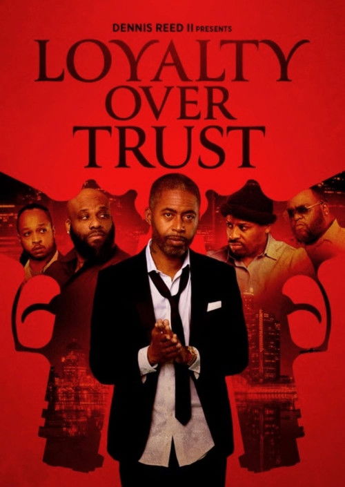 Loyalty Over Trust (2024) poster