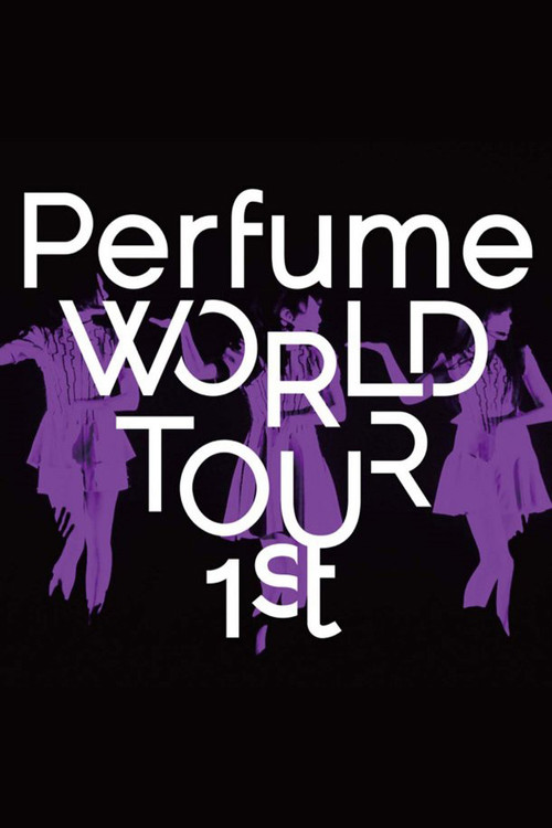 Perfume World Tour 1st (2013) poster
