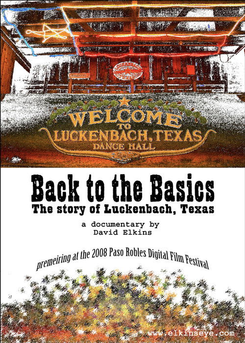 Back to the Basics: The Story of Luckenbach, Texas (2008) poster