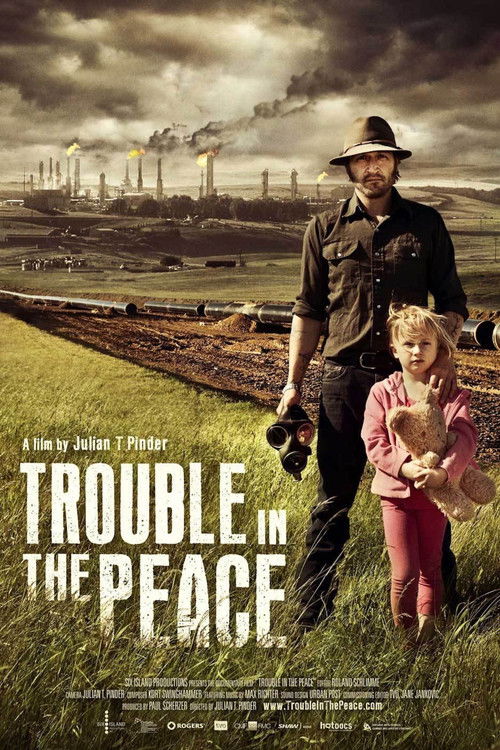 Trouble In The Peace (2013) poster