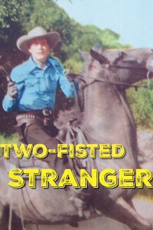 Two-Fisted Stranger (1946) poster