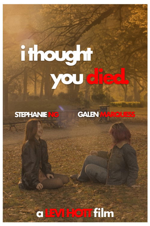 I thought you died. (2023) poster