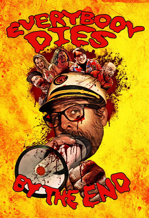 Everybody Dies by the End (2022) poster