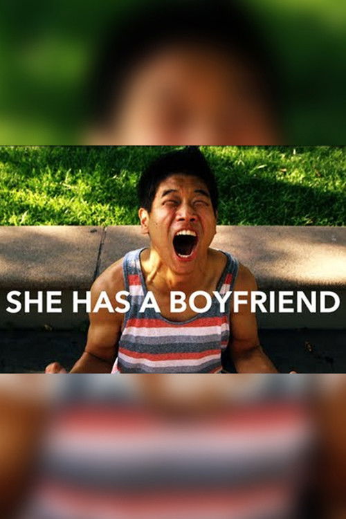 She Has a Boyfriend (2013) poster