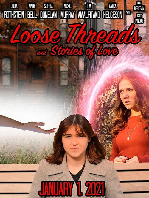 Loose Threads and Stories of Love (2021) poster