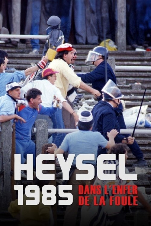 Heysel 1985 - Dans l'enfer de la foule (2025) poster