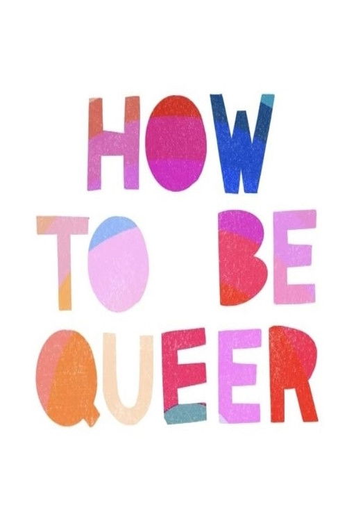 How to Be Queer (2021) poster