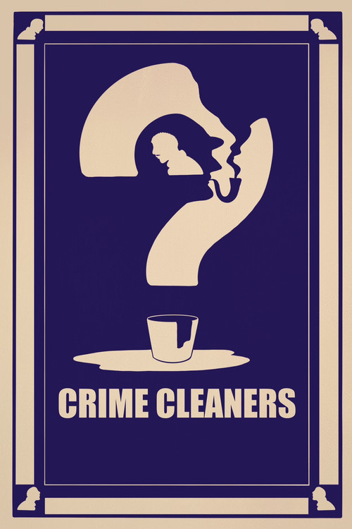 Crime Cleaners (2023) poster