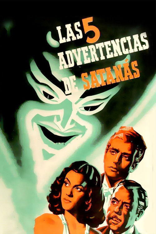 Las cinco advertencias de Satanás (1945) poster