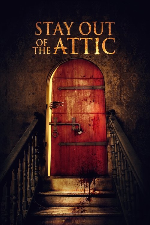 Stay Out of the Attic (2020) poster