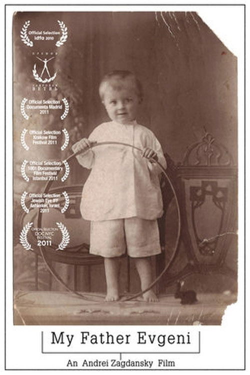 My Father Evgeni (2010) poster