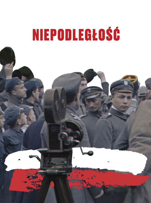 Niepodległość (2018) poster