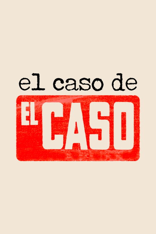 Dos crímenes por semana: el caso de «El Caso» (2016) poster