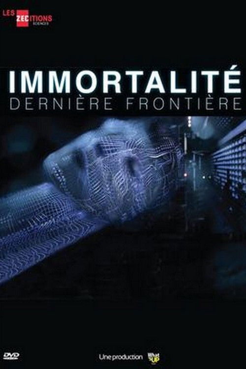 Immortalité, Dernière Frontière (2016) poster