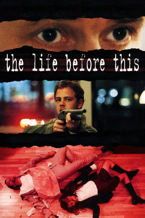 The Life Before This (1999) poster