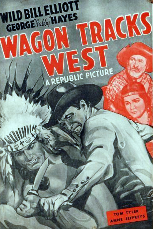 Wagon Tracks West (1943) poster