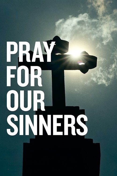 Pray for Our Sinners (2022) poster