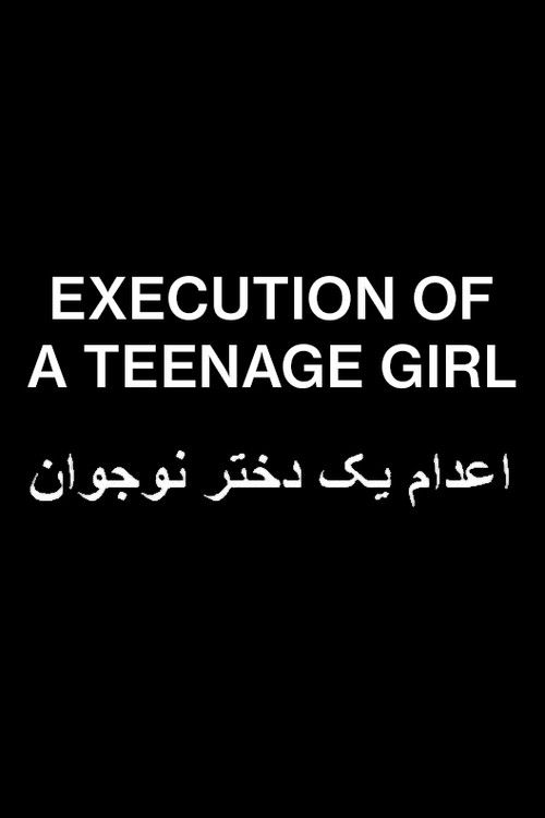 Execution of a Teenage Girl (2006) poster