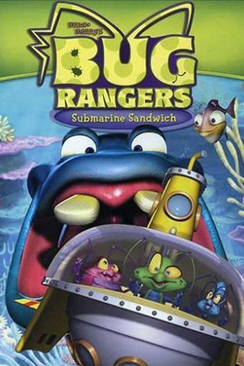 Bug Rangers: Submarine Sandwich (2007) poster